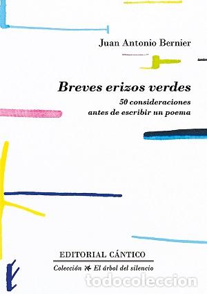 Libros: BREVES ERIZOS VERDES - BERNIER BLANCO, JUAN ANTONIO, - Foto 1