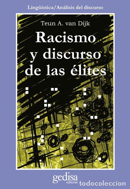 Libros: RACISMO Y DISCURSO DE LAS &Eacute;LITES - VAN DIJK, TEUN, - Foto 1
