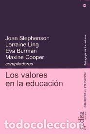 Libros: VALORES EN LA EDUCACI&Oacute;N, LOS - STEPHENSON, JOAN, - Foto 1