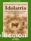 Libros: IDOLATR&Iacute;A - MARGALIT, AVISHAI, - Foto 1