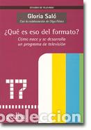 Libros: QUE ES ESO DEL FORMATO? - SALO, GLORIA, - Foto 1