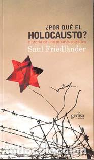 Libros: POR QU&Eacute; EL HOLOCAUSTO? - FRIEDLANDER, SAUL, - Foto 1