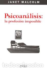 Libros: PSICOANALISIS: LA PROFESION IMPOSIBLE - MALCOLM, JANET, - Foto 1