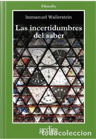 Libros: INCERTIDUMBRES DEL SABER, LAS - WALLERSTEIN, IMMANUEL, - Foto 1