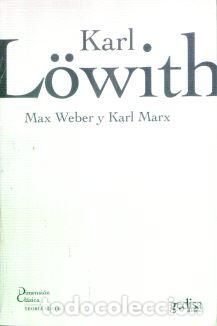 Libros: MAX WEBER Y KARL MARX - LOWITH, KARL, - Foto 1