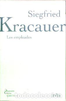 Libros: EMPLEADOS, LOS - KRACAUER, SIEGFRIED, - Foto 1