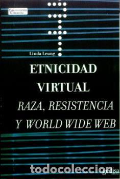 Libros: ETNICIDAD VIRTUAL - LEUNG, LINDA, - Foto 1
