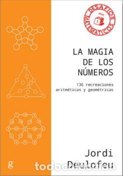 Libros: MAGIA DE LOS N&Uacute;MEROS, LA - DEULOFEU, JORDI, - Foto 1