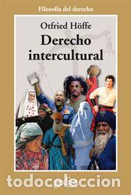 Libros: DERECHO INTERCULTURAL (NE) - H&trade;FFE, OTFRIED, - Foto 1