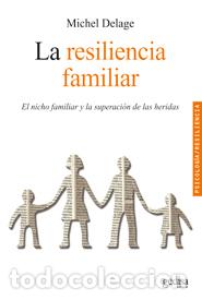 Libros: RESILIENCIA FAMILIAR, LA - DELAGE, MICHEL, - Foto 1