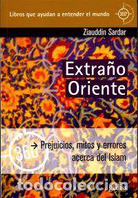 Libros: EXTRA&Ntilde;O ORIENTE (360&ordm;) - SARDAR, ZIAUDDIN, - Foto 1
