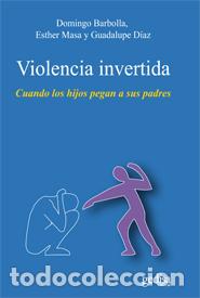 Libros: VIOLENCIA INVERTIDA - BARBOLLA, DOMINGO, - Foto 1
