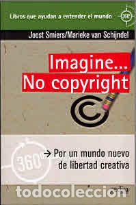 Libros: IMAGINE ... NO COPYRIGHT (NE) - SMIERS, JOOST, - Foto 1