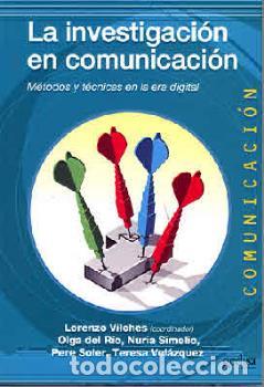Libros: INVESTIGACION EN COMUNICACION, LA - VILCHES, LORENZO, - Foto 1