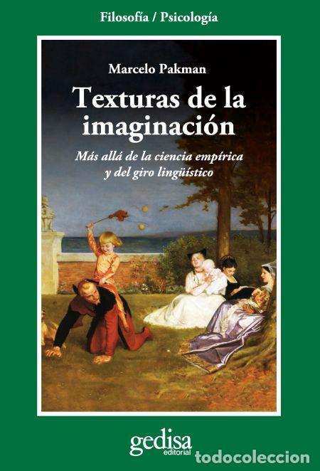 Libros: TEXTURAS DE LA IMAGINACION - PAKMAN, MARCELO, - Foto 1