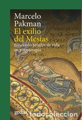Libros: EXILIO DEL MES&Iacute;AS, EL - PAKMAN, MARCELO, - Foto 1