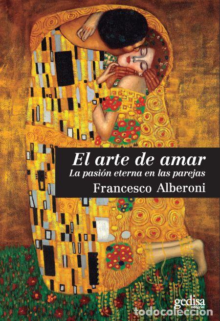 Libros: ARTE DE AMAR, EL - ALBERONI, FRANCESCO, - Foto 1