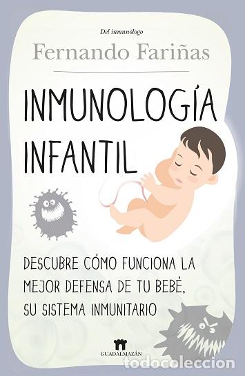 Libros: INMUNOLOG&Iacute;A INFANTIL - FARI&Ntilde;AS, FERNANDO, - Foto 1