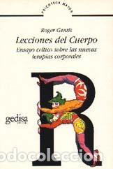 Libros: LECCIONES DEL CUERPO - GENTIS, ROGER, - Foto 1