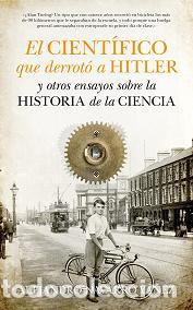 Libros: CIENTIFICO QUE DERROTO A HITLER, EL - NAVARRO YA&Ntilde;EZ, ALEJANDRO, - Foto 1
