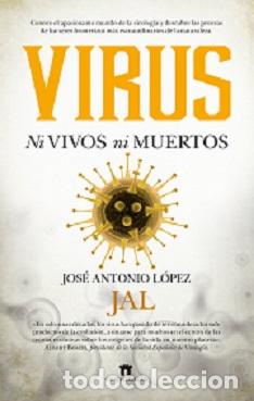 Libros: VIRUS - L&Oacute;PEZ GUERRERO, JOS&Eacute; ANTONIO, - Foto 1