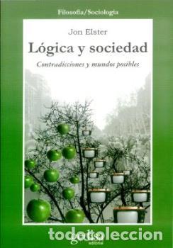 Libros: LOGICA Y SOCIEDAD - ELSTER, JON, - Foto 1