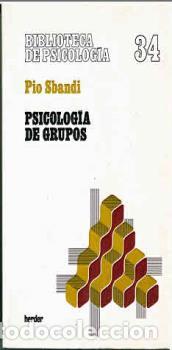 Libros: PSICOLOGIA DE GRUPOS - SBANDI, PIO, - Foto 1