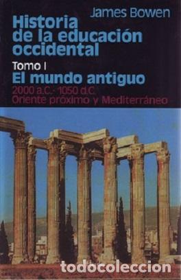 Libros: HISTORIA DE LA EDUCACION OCCIDENTAL T.1 - BOWEN, JAMES, - Foto 1