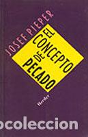 Libros: CONCEPTO DE PECADO, EL - PIEPER, JOSEF, - Foto 1