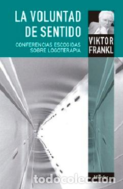 Libros: VOLUNTAD DE SENTIDO, LA - FRANKL, VIKTOR, - Foto 1