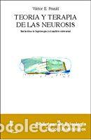 Libros: TEORIA Y TERAPIA DE LAS NEUROSIS - FRANKL, VIKTOR, - Foto 1