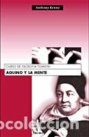 Libros: TOMAS DE AQUINO Y LA MENTE - KENNY, ANTHONY, - Foto 1