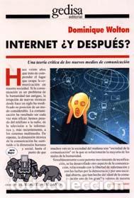 Libros: INTERNET &iquest;Y DESPUES? - WOLTON, DOMINIQUE, - Foto 1