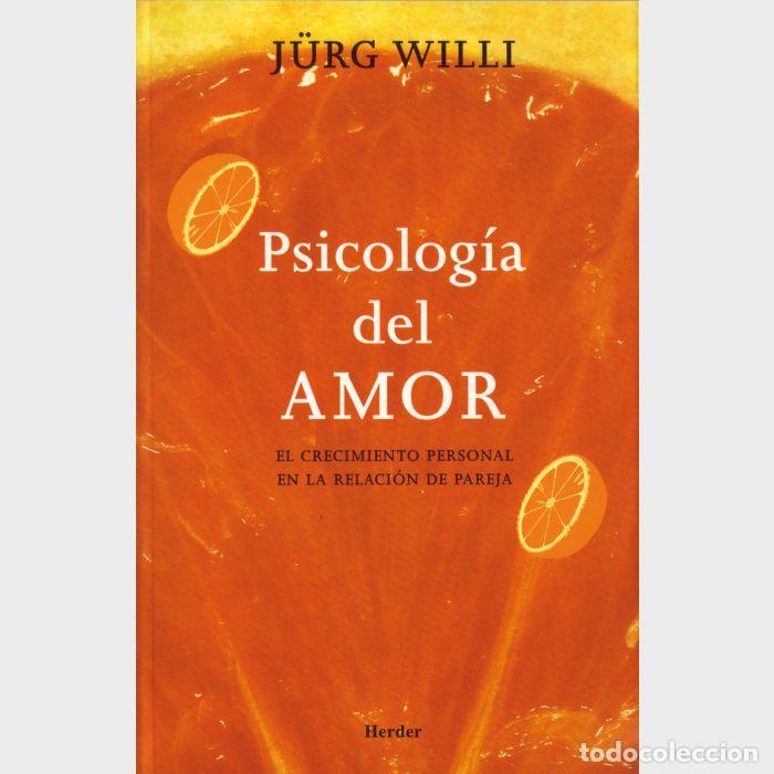 Libros: PSICOLOGIA DEL AMOR - WILLI, J&Uuml;RG, - Foto 1
