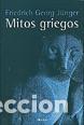 Libros: MITOS GRIEGOS - J&Uuml;NGER, FRIEDRICH GEORG, - Foto 1