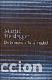 Libros: DE LA ESENCIA DE LA VERDAD - HEIDEGGER, MARTIN, - Foto 1