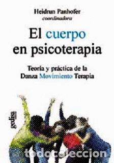 Libros: CUERPO EN PSICOTERAPIA, EL - PANHOFER, HEIDRUN, - Foto 1