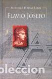 Libros: FLAVIO JOSEFO (CARTONE) - HADAS-LEBEL, MIREILLE, - Foto 1
