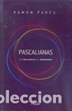 Libros: PASCALIANAS - PARES, RAMON, - Foto 1