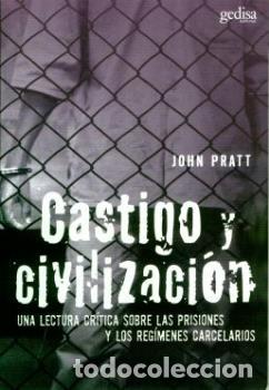 Libros: CASTIGO Y CIVILIZACION - PRATT, JOHN, - Foto 1