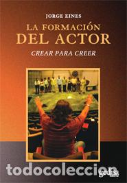 Libros: FORMACION DEL ACTOR, LA - EINES, JORGE, - Foto 1