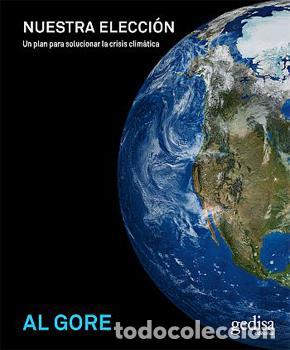 Libros: NUESTRA ELECCION - GORE, AL, - Foto 1