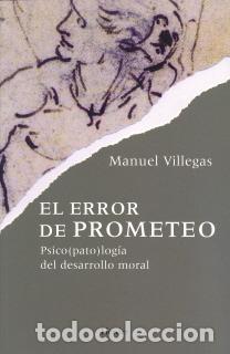Libros: ERROR DE PROMETEO, EL - VILLEGAS, MANUEL, - Foto 1