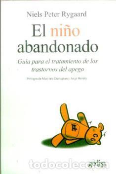 Libros: NI&Ntilde;O ABANDONADO, EL - RYGAARD, NIELS PETER, - Foto 1