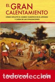 Libros: GRAN CALENTAMIENTO, EL - FAGAN, BRIAN, - Foto 1
