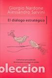 Libros: DIALOGO ESTRATEGICO, EL - NARDONE, GIORGIO, - Foto 1