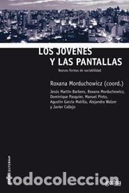 Libros: JOVENES Y LAS PANTALLAS, LOS - MORDUCHOWICZ, ROXANA, - Foto 1