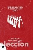 Libros: CONCILIO ENTRE PRIMAVERAS, UN - VIDAL, JOSE MANUEL, - Foto 1