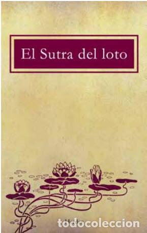 Libros: SUTRA DEL LOTO, EL - ANONIMO, - Foto 1