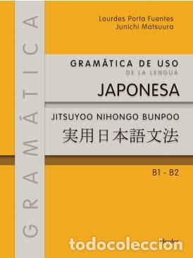 Libros: JAPONES GRAM&Aacute;TICA DE USO - PORTA FUENTES, LOURDES, - Foto 1